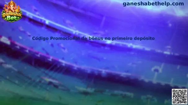 Código Promocional de bônus no primeiro depósito em plataforma de jogos online
