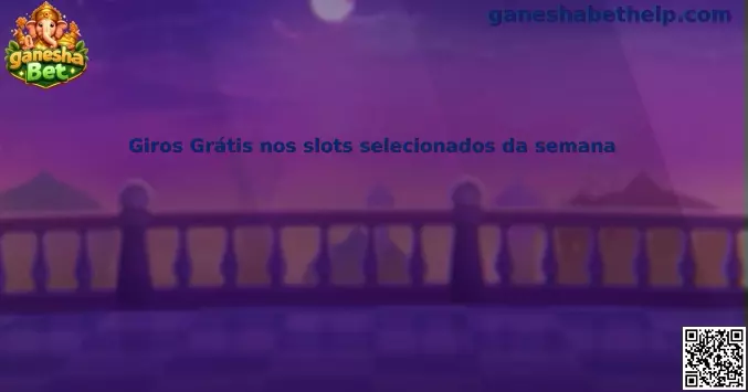 Giros Grátis nos slots selecionados da semana
