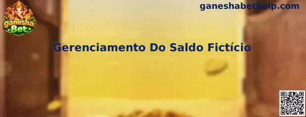 Gerenciamento Do Saldo Fictício