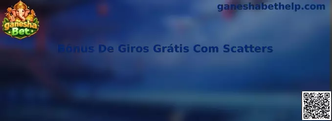 Bônus De Giros Grátis Com Scatters