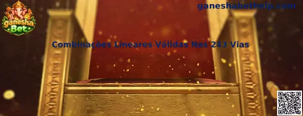 Combinações Lineares Válidas Nas 243 Vias