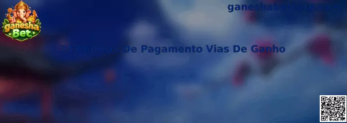 243 Linhas De Pagamento Vias De Ganho